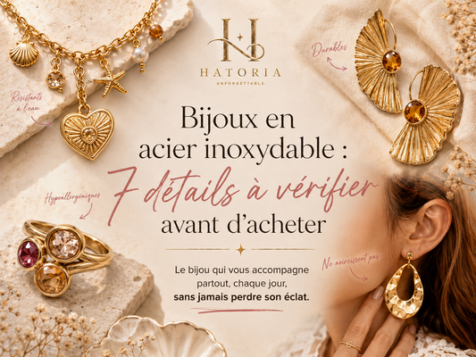 Bijoux en acier inoxydable : 7 détails à vérifier avant d’acheter